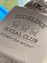 Load image into Gallery viewer, Sideline social club
